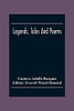 Legends, Tales And Poems