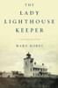 The Lady Lighthouse Keeper