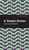 Sweet Sinner (Mint Editions)