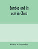Bamboo and its uses in China
