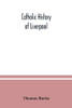 Catholic history of Liverpool