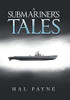 A Submariners Tales - Hardcover