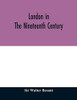 London in the nineteenth century