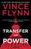 Transfer of Power (A Mitch Rapp Novel)