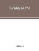The Yackety yack 1953 - Paperback