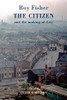 The Citizen: and the making of City