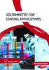 Voltammetry for Sensing Applications
