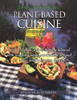The Joy of Living Plant-based Cuisine
