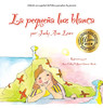 La pequeña luz blanca (Spanish Edition)