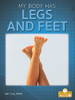 My Body Has Legs and Feet - Library Binding