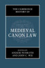The Cambridge History of Medieval Canon Law