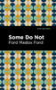 Some Do Not (Mint Editions?Historical Fiction)