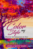 COLOR MY STYLE: Discover The Uniqueness In You!