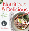 Nutritious & Delicious: Pure Wholesome Goodness