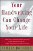Your Handwriting Can Change Your Life!