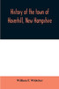 History of the town of Haverhill, New Hampshire