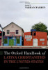 The Oxford Handbook of Latinx Christianities in the United States (Oxford Handbooks)