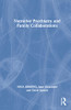 Narrative Psychiatry and Family Collaborations - Hardcover