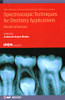 Spectroscopic Techniques for Dentistry Applications: Recent advances