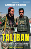 Taliban: The Power of Militant Islam in Afghanistan and Beyond - Paperback