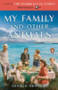 My Family and Other Animals