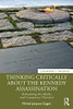 Thinking Critically About the Kennedy Assassination (Conspiracy Theories)