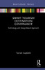 Smart Tourism Destination Governance (Routledge Focus on Tourism and Hospitality)