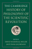 The Cambridge History of Philosophy of the Scientific Revolution