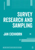 Survey Research and Sampling (The SAGE Quantitative Research Kit)