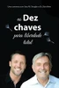 As Dez Chaves Para Liberdade Total (Portuguese) (Portuguese Edition)