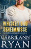 Whiskey und Geheimnisse (Whiskey Und Lügen) (German Edition)