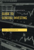 The Corporate Executives Guide to General Investing