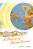 Sunshine Paradise: A History of Florida Tourism (The Florida History and Culture Series)