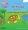 Mz Kissy Tells the Story of a Very Smart Turtle: When These Pigs Fly