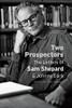 Two Prospectors: The Letters of Sam Shepard and Johnny Dark (Southwestern Writers Collection)