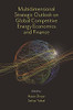Multidimensional Strategic Outlook on Global Competitive Energy Economics and Finance