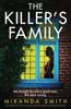 The Killers Family: An absolutely nail-biting and unputdownable psychological thriller
