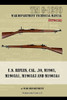 U.S. RIfles, Cal. 30, M1903, M1903A1, M1903A3, M1903A4