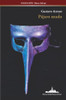 Pájaro mudo (COLECCIÓN MUSEO SALVAJE) (Spanish Edition)
