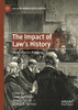 The Impact of Law's History: Whats Past is Prologue (Palgrave Modern Legal History)