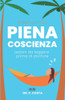 Piena Coscienza : Lezioni da leggere prima di dormire (Italian Edition)