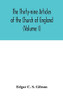 The Thirty-nine Articles of the Church of England (Volume I) - Hardcover