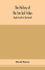 The history of the ten lost tribes; Anglo-Israelism examined - Paperback