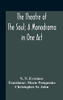 The Theatre Of The Soul; A Monodrama In One Act - Hardcover