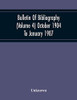 Bulletin Of Bibliography (Volume 4) October 1904 To January 1907