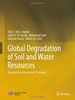 Global Degradation of Soil and Water Resources: Regional Assessment and Strategies
