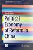 Political Economy of Reform in China (SpringerBriefs in Economics)