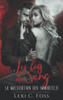 Les Lois du Sang (La Malédiction des Immortels) (French Edition)