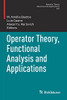 Operator Theory, Functional Analysis and Applications (Operator Theory: Advances and Applications, 282)