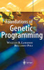 Foundations of Genetic Programming